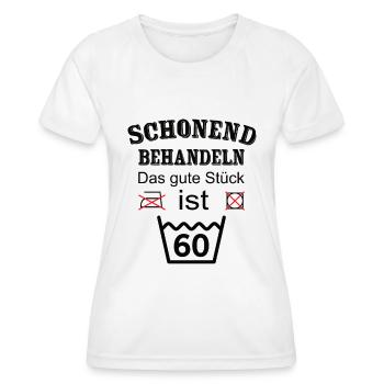 Schonend Behandeln Geschenk zum 60. Geburtstag - Frauen Funktions-T-Shirt - Weiß - Vorne - AI Model Female 172 dark (172cm)