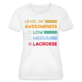 Level of Awesomeness Low Medium Lacrosse - Women's Functional T-Shirt - white - Front - AI Model Female 172 dark (172cm)