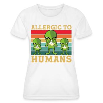 Allergique aux humains extraterrestres - T-shirt sport Femme - blanc - Devant - AI Model Female 172 dark (172cm)