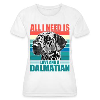 All I need is Love and a Dalmatian - Frauen Funktions-T-Shirt - Weiß - Vorne - AI Model Female 172 dark (172cm)