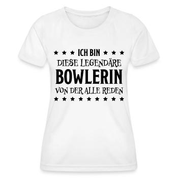 Bowlerin Bowling Spruch Lustiges Bowlerin Geschenk - Frauen Funktions-T-Shirt - Weiß - Vorne - AI Model Female 172 dark (172cm)