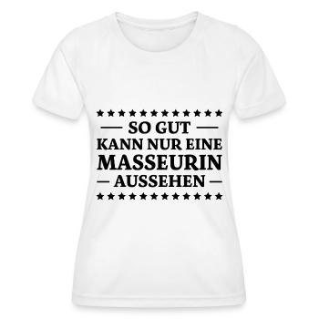 Masseurin Spruch Beruf Massage Masseurin Geschenk - Frauen Funktions-T-Shirt - Weiß - Vorne - AI Model Female 172 dark (172cm)