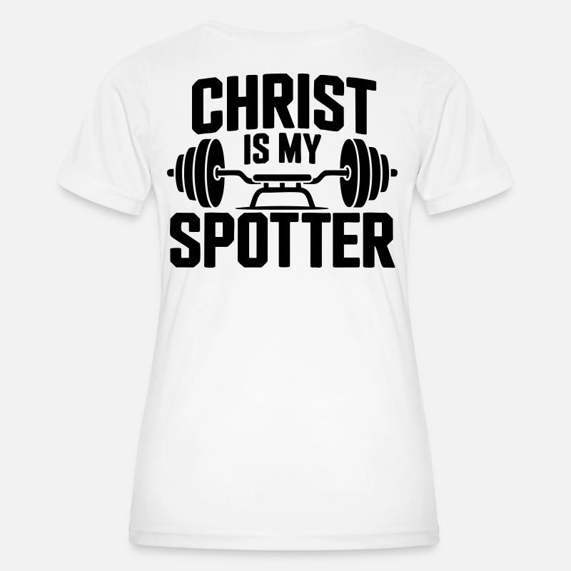 Christ Is My Spotter - Women's Functional T-Shirt - white