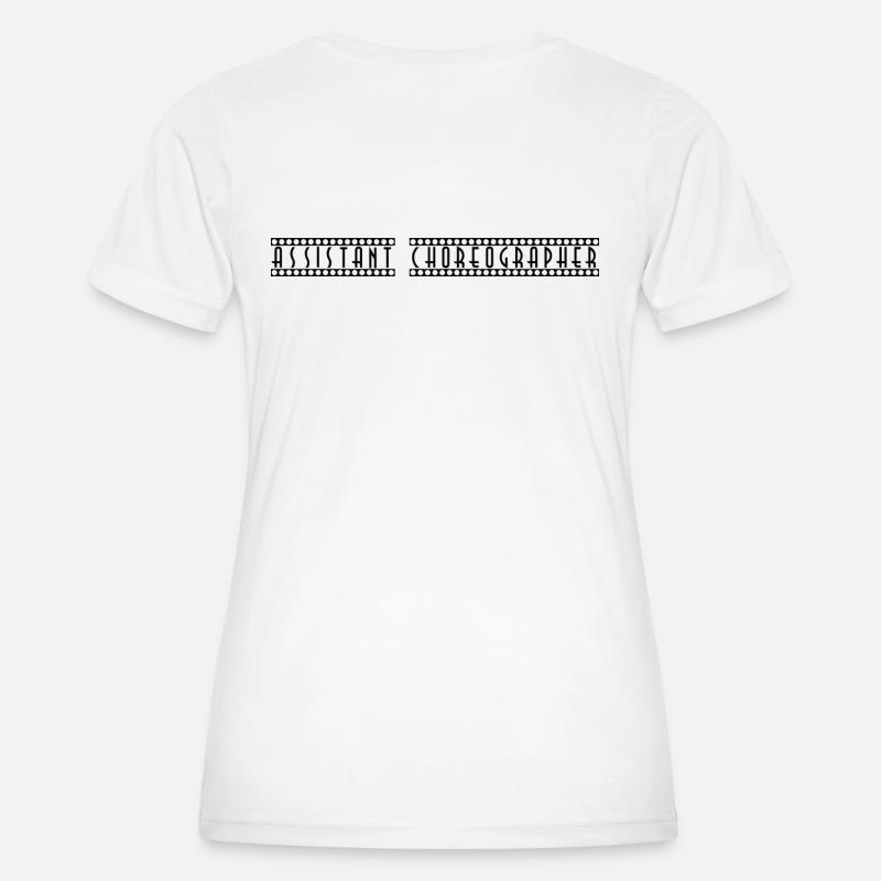 Assistant_Choreographer - Women's Functional T-Shirt - white