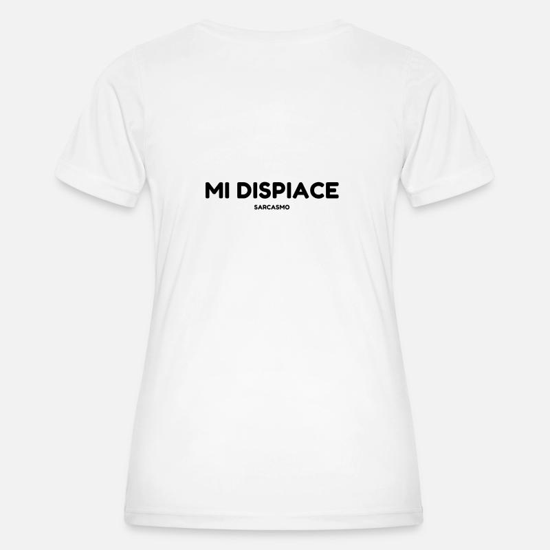 Mi dispiace sarcasmo - Women's Functional T-Shirt - white
