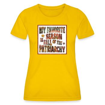 Ma saison préférée est La Chute du Patriarcat - T-shirt sport Femme - jaune d'œuf - Devant - AI Model Female 172 dark (172cm)