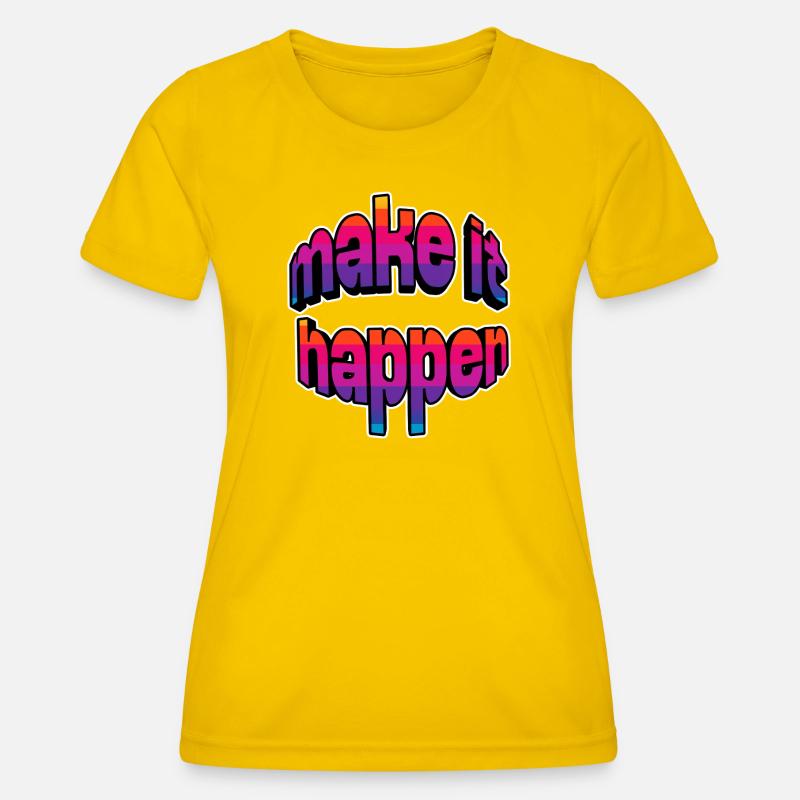 Make It Happen Gradient - Women's Functional T-Shirt - egg yellow