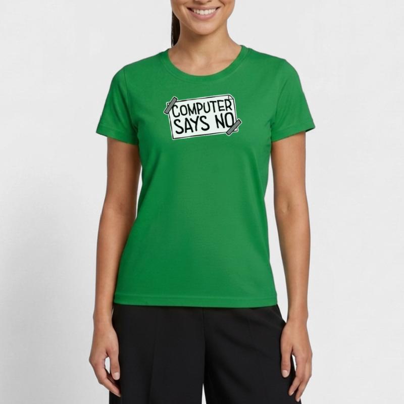 Computer Says No Funny Programmer Nerd Technique Women's Functional T-Shirt