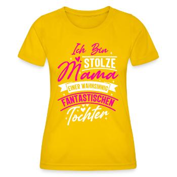 Ich bin stolze Mama einer wahnsinnig fantastisc... - Frauen Funktions-T-Shirt - Eigelb - Vorne - AI Model Female 172 dark (172cm)