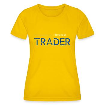 Trading Exchange Breakout Trader - Women's Functional T-Shirt - egg yellow - Front - AI Model Female 172 dark (172cm)