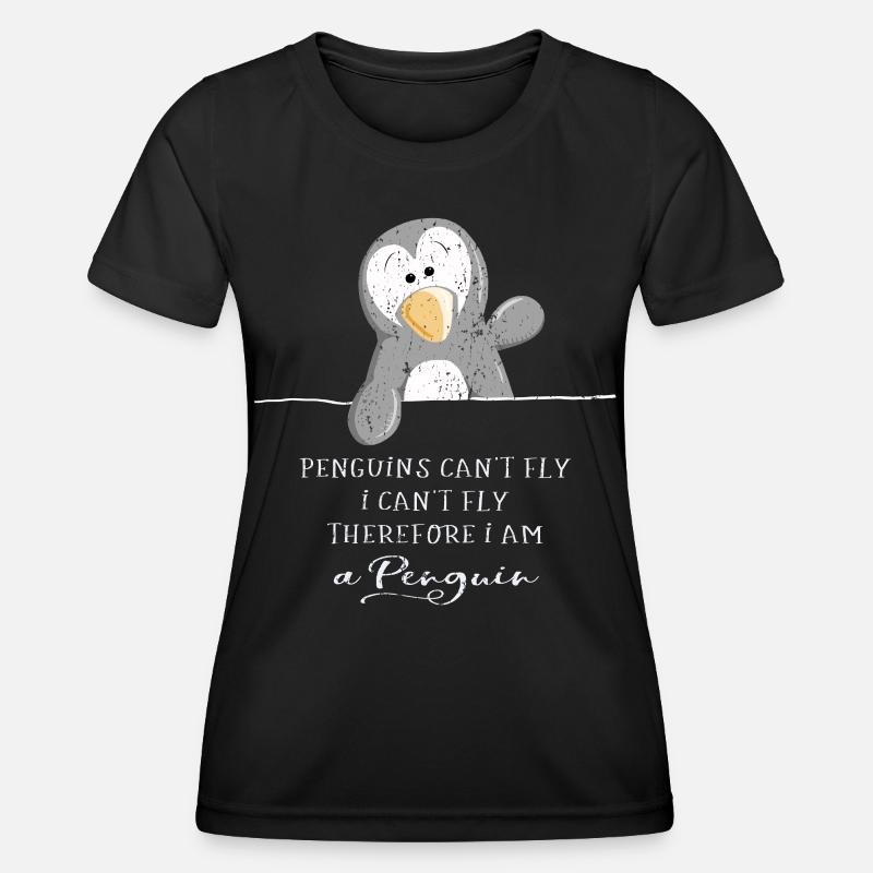 Penguins can not fly - penguin - penguins - Women's Functional T-Shirt - black