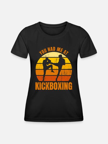 Du hattest mich bei Kickboxen - Frauen Funktions-T-Shirt - Schwarz
