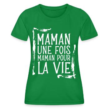 Maman pour la vie - T-shirt sport Femme - vert - Devant - AI Model Female 172 dark (172cm)