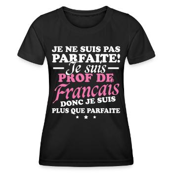 Je suis prof de français - T-shirt sport Femme - noir - Devant - AI Model Female 172 light (172cm)