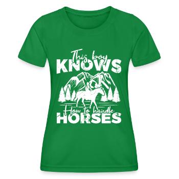 Boy knows how to handle horses - Women's Functional T-Shirt - kelly green - Front - AI Model Female 172 dark (172cm)