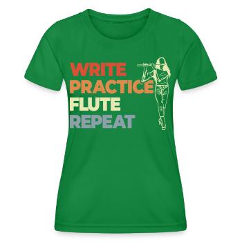 Write Practice Flute Repeat - Frauen Funktions-T-Shirt - Kelly Green - Vorne - AI Model Female 172 dark (172cm)