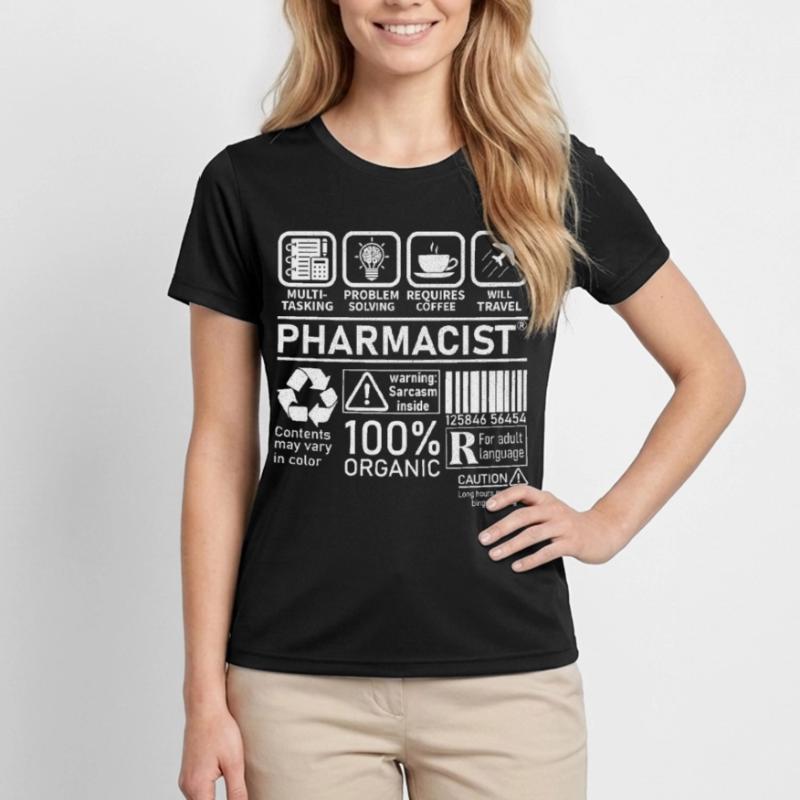 Pharmacist multi tasking problem solving Women's Functional T-Shirt