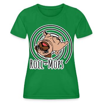 Rollender Mops - Ein Roll-Mops - Frauen Funktions-T-Shirt - Kelly Green - Vorne - AI Model Female 172 dark (172cm)