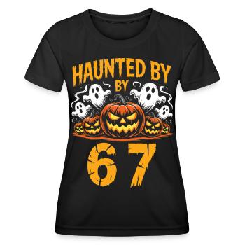 Haunted By 67 Six Seven Meme Gen Alpha Basketball - Women's Functional T-Shirt - black - Front - AI Model Female 172 light (172cm)