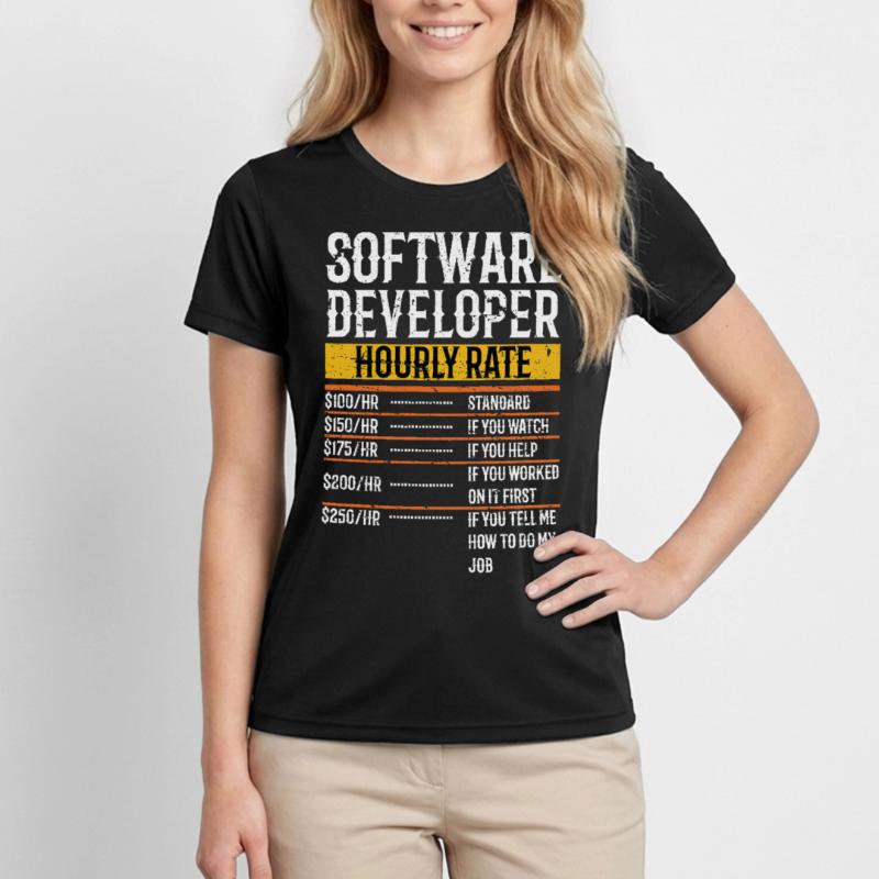 Software Developer Hourly Rate Software Developer Frauen Funktions-T-Shirt