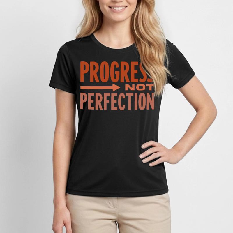 Le progrès, pas la perfection Le progrès compte T-shirt sport Femme