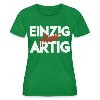 Einzig Nicht Artig Wortspiel - Frauen Funktions-T-Shirt - Kelly Green - Vorne - AI Model Female 172 dark (172cm)