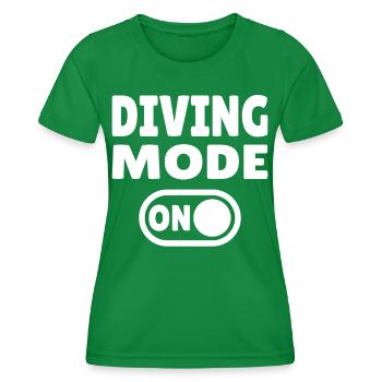 Mode plongée activé – Tauchen - T-shirt sport Femme - vert - Devant - AI Model Female 172 dark (172cm)