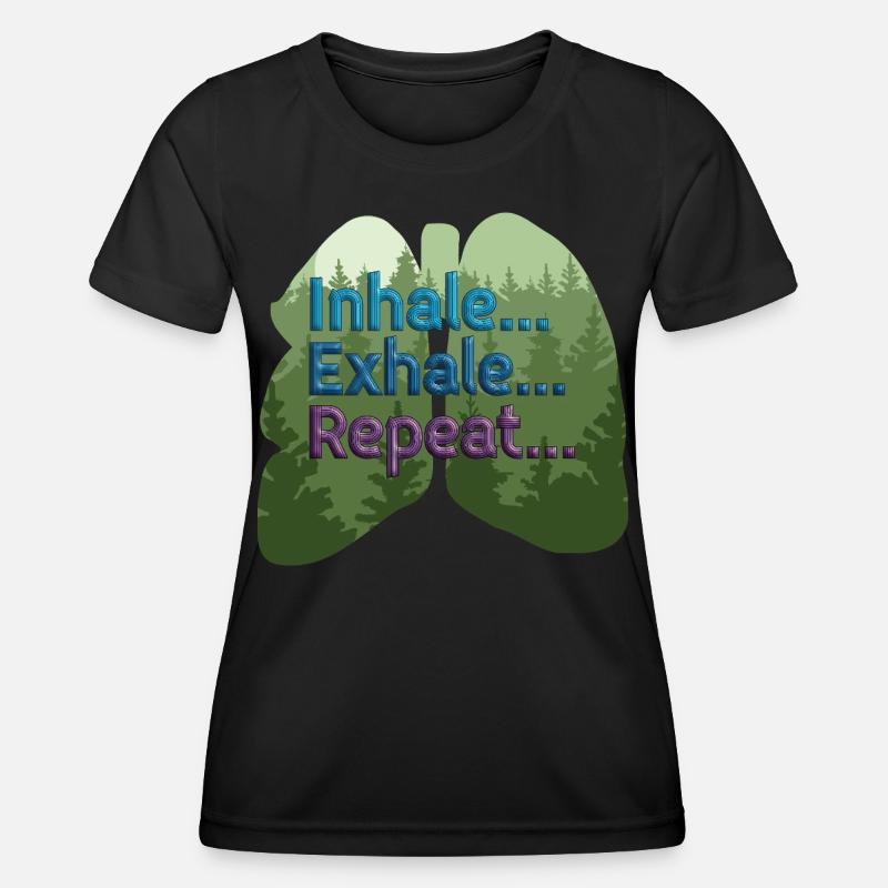 Calm Breathing Tee | Inhale Exhale Repeat Mindfuln - Women's Functional T-Shirt - black