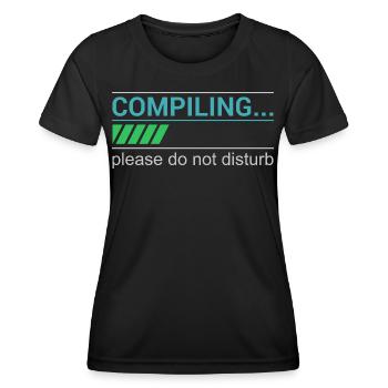 Lustiges Programmierer T-Shirt - Compiling Please - Frauen Funktions-T-Shirt - Schwarz - Vorne - AI Model Female 172 light (172cm)