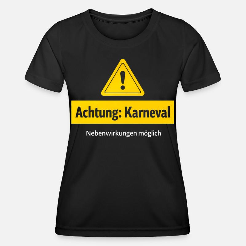 Attention carnival side effects possible - Women's Functional T-Shirt - black
