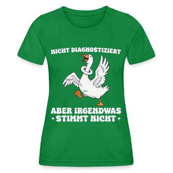 Lustige Gans Spruch Irgendwas stimmt nicht - Frauen Funktions-T-Shirt - Kelly Green - Vorne - AI Model Female 172 dark (172cm)
