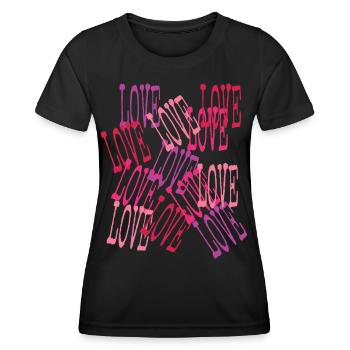 Love Cascading Romantic Lettering - Women's Functional T-Shirt - black - Front - AI Model Female 172 light (172cm)