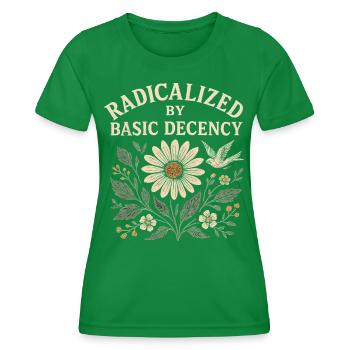 Basic Decency Statement for Do-Gooders - Women's Functional T-Shirt - kelly green - Front - AI Model Female 172 dark (172cm)