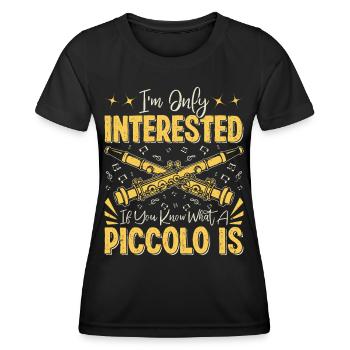  Piccoloist Marching Band Instrument Musician - Women's Functional T-Shirt - black - Front - AI Model Female 172 light (172cm)