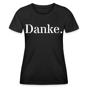Danke - Frauen Funktions-T-Shirt - Schwarz - Vorne - AI Model Female 172 light (172cm)