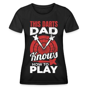 Dieser Darter Vater weiß wie man spielt - Frauen Funktions-T-Shirt - Schwarz - Vorne - AI Model Female 172 light (172cm)