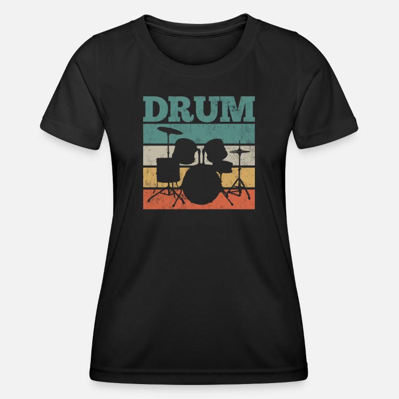 Drums Drums Drummers Drums - Women's Functional T-Shirt - black