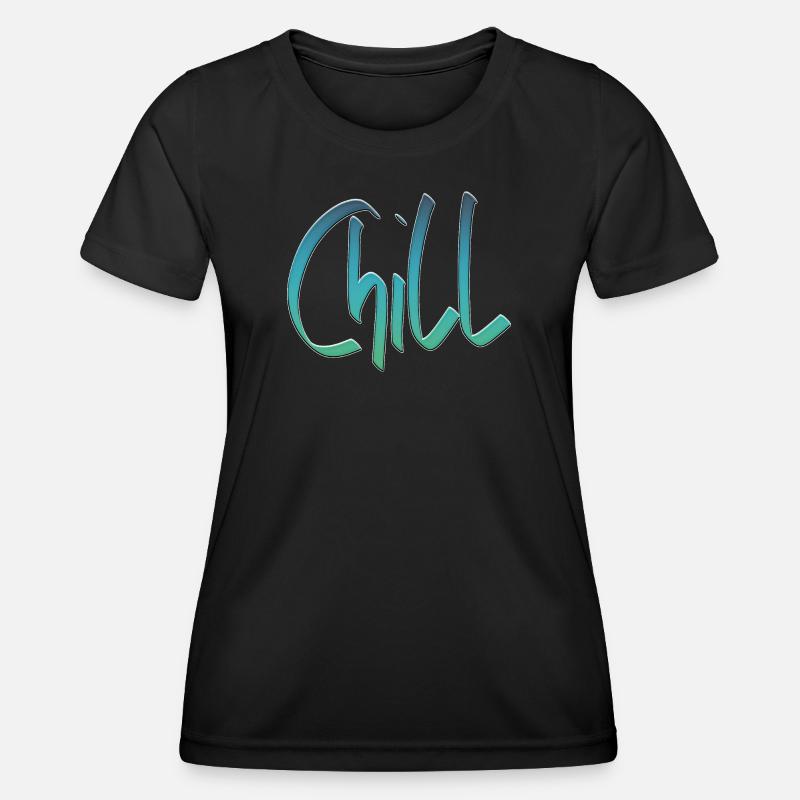 Chill again - Women's Functional T-Shirt - black