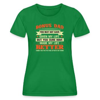 Bonus Dad T-Shirt Number One Fathers Day Shirt - Women's Functional T-Shirt - kelly green - Front - AI Model Female 172 dark (172cm)