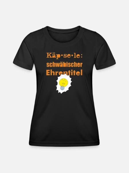 Käpsele schwäbisch - Frauen Funktions-T-Shirt - Schwarz