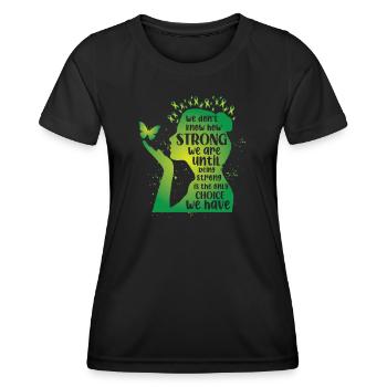 Mental Health We Don't Know How Strong - Frauen Funktions-T-Shirt - Schwarz - Vorne - AI Model Female 172 light (172cm)
