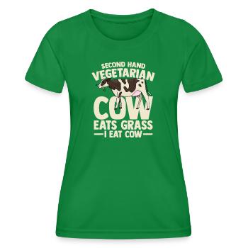 second hand vegetarian cow eats grass i eat cow - Frauen Funktions-T-Shirt - Kelly Green - Vorne - AI Model Female 172 dark (172cm)