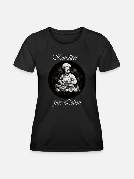 Konditor für Leben weiß - Frauen Funktions-T-Shirt - Schwarz