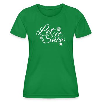 Let it Snow - Le design d’hiver avec des flocons de neige - T-shirt sport Femme - vert - Devant - AI Model Female 172 dark (172cm)
