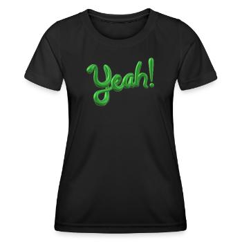 Yeah ✅ Bin motiviert! Yes-Funktion Design - Frauen Funktions-T-Shirt - Schwarz - Vorne - AI Model Female 172 light (172cm)