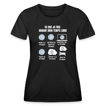 Ce Que Je Fais Durant Mon Temps Libre - pétanque - T-shirt sport Femme - noir - Devant - AI Model Female 172 light (172cm)