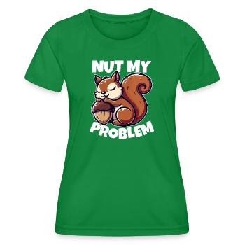 Nut My Problem - Funny Squirrel Design - Women's Functional T-Shirt - kelly green - Front - AI Model Female 172 dark (172cm)