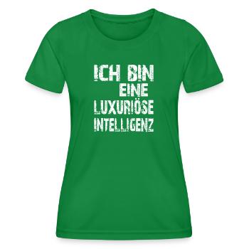 KI Spruch Ich bin eine luxuriöse Intelligenz - Frauen Funktions-T-Shirt - Kelly Green - Vorne - AI Model Female 172 dark (172cm)