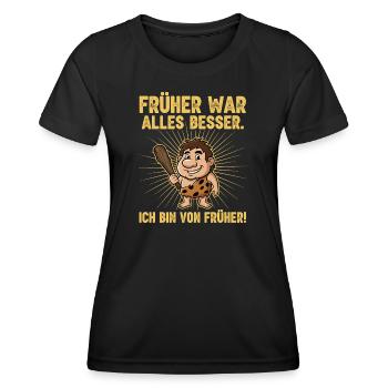 Tout allait mieux dans le passé ! - T-shirt sport Femme - noir - Devant - AI Model Female 172 light (172cm)