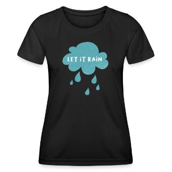 Wolke Let it rain Regen Wetter Kinderzimmer Dots - Frauen Funktions-T-Shirt - Schwarz - Vorne - AI Model Female 172 light (172cm)